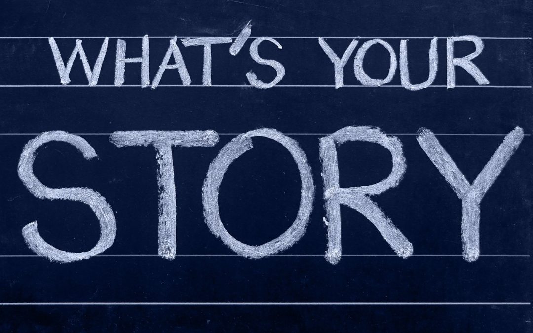 What’s Your Story? The Key to Building Your Brand